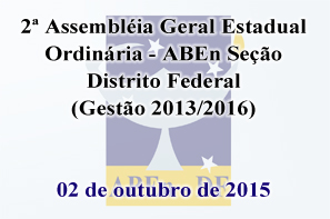 2ª Assembléia Geral Estadual Ordinária - ABEn Seção Distrito Federal (Gestão 2013/2016)